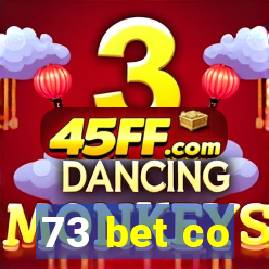 73 bet co